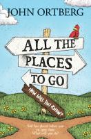 All_the_places_to_go_______how_will_you_know_